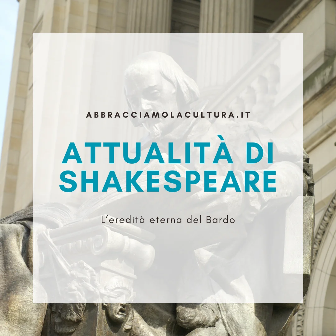 attualità di shakespeare
