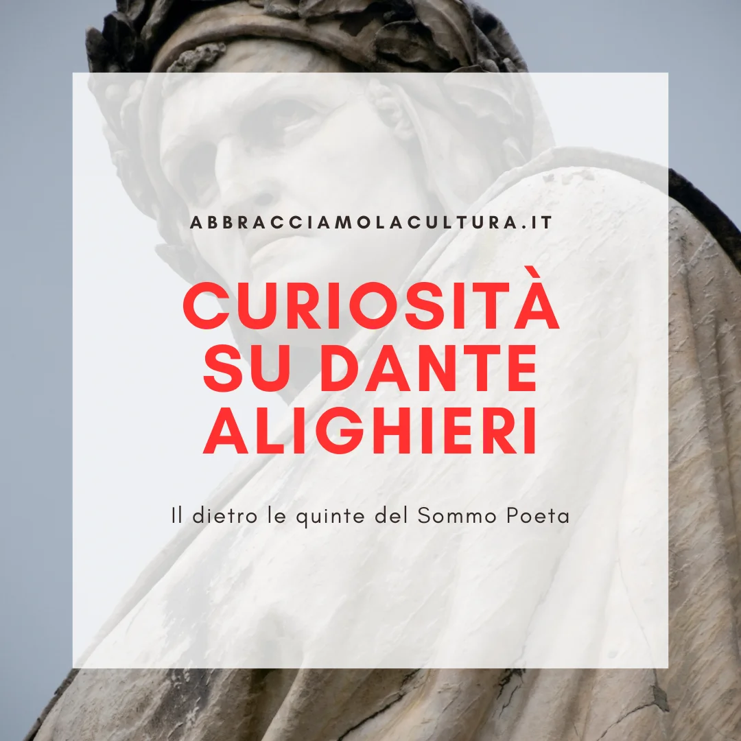 curiosità dante alighieri