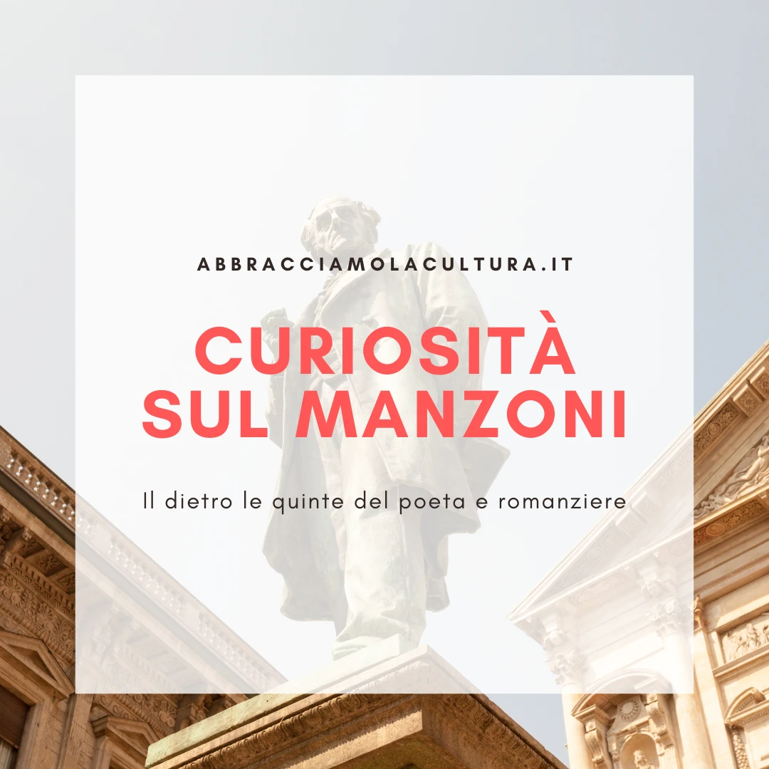 curiosità alessandro manzoni