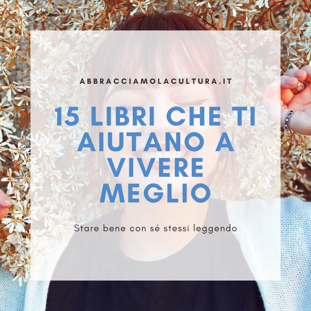 libri aiutano vivere meglio